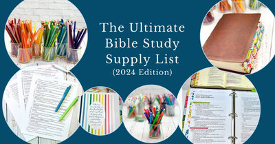 The Ultimate Bible Study Supply Checklist