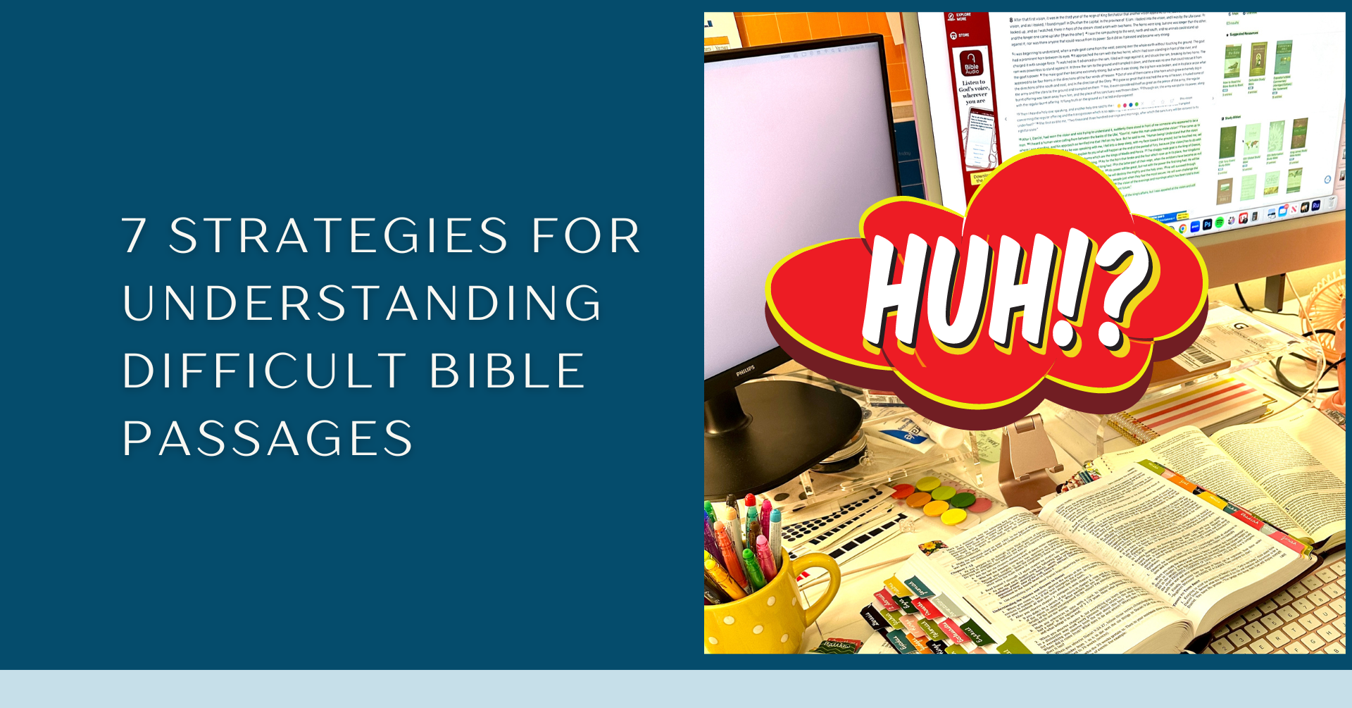 7 Strategies for Understanding Difficult Bible Passages – Bible Study ...