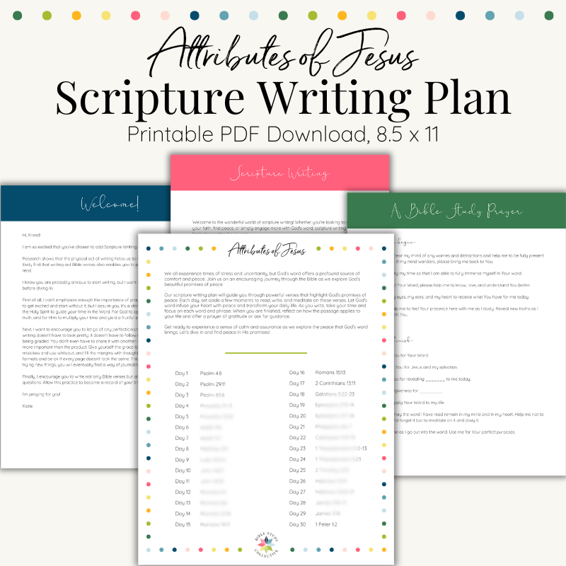 Scriptural Feature Attributes of Jesus Scripture Writing Plan | Printable – Bible Study ...